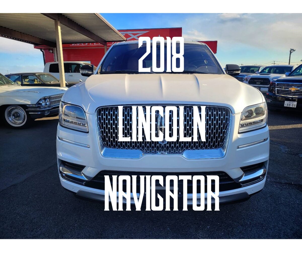 2018 LINCOLN NAVIGATORのご紹介です!! | アメ車専門 販売 買取